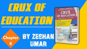 Crux of Education Part 6 Educational Curriculum by Zeshan Umar