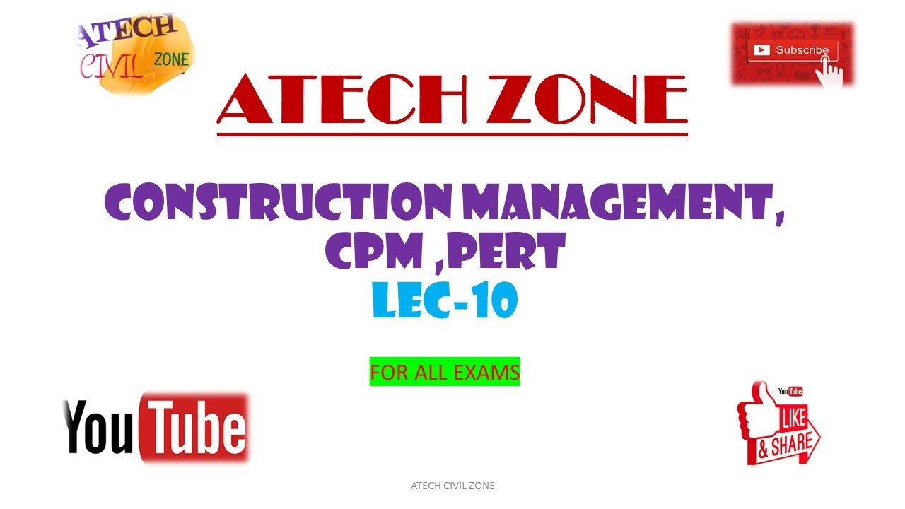 Lect-10 || CPM PERT || Construction Management || Float - YouTube