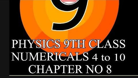 #PhysicsNumerical Physics Numerical class 9 chapter number 8.#Physicproblem Question 8.4 to 8.10