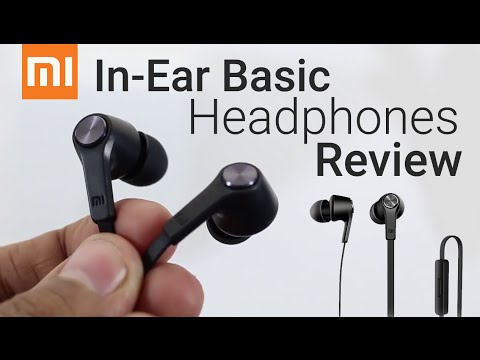 Xiaomi Mi In ear Basic Headphones Review