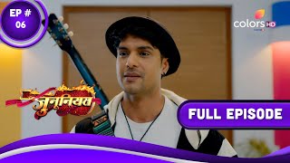 Junooniyatt | जुनूनियत | Episode 6 | 20 February 2023