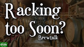 When to Rack Wine Mead and Cider?  Are YOU Racking too Soon?