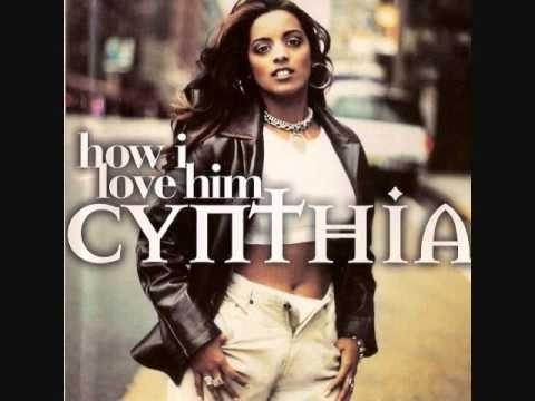 Cynthia — Cynthia   How I Love Him   Hearthrob Mix