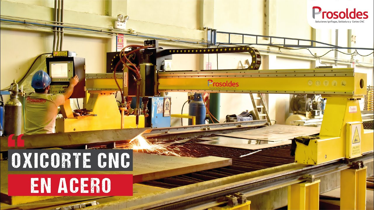 Servicio de Oxicorte CNC en Acero | PROSOLDES