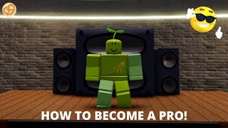 How To Become A Pro In Basically FNF (Roblox)