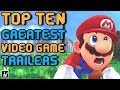 Top Ten Greatest Video Game Trailers