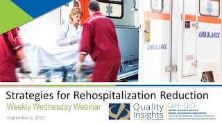 Strategies for Rehospitalization Reduction (Sept. 6, 2023 Webinar)
