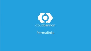 Permalinks - CloudCannon Casts