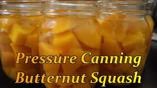 Pressure Canning Butternut Squash