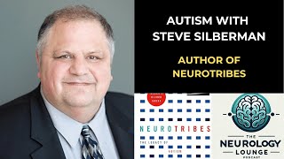 Episode 20. Autism with Steve Silberman - Author of NeuroTribes