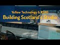 Building Scotland S Studio RSNO Yellow Technology Building Scotland S Studio RSNO Yellow Technology