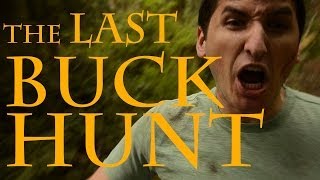 Watch The Last Buck Hunt Trailer