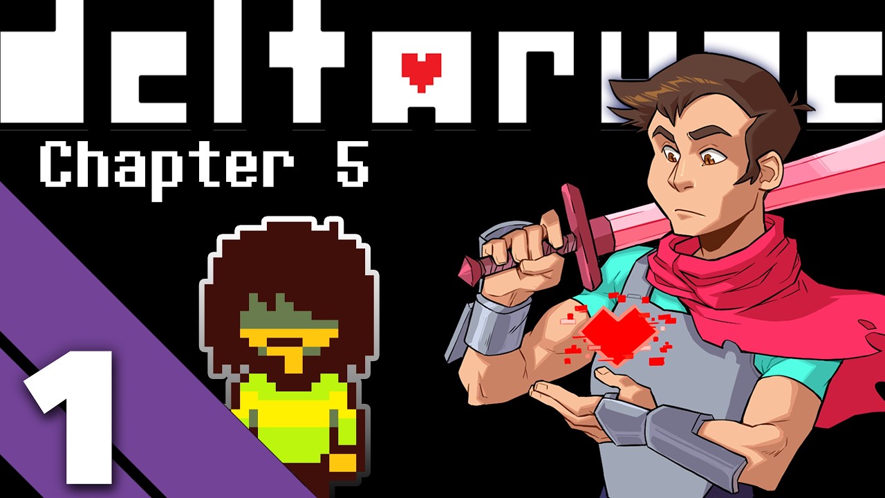 DELTARUNE Chapter 5 - #1 - Your Very First Priority