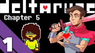 DELTARUNE Chapter 5 - #1 - Your Very First Priority