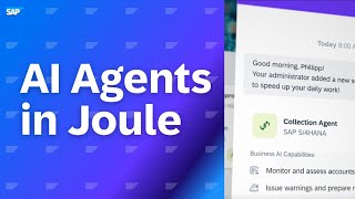 Joule Transforms Collaboration: AI Agents for Business Efficiency | SAP BTP