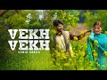 Vekh Vekh | Tahir Abbas Ft. Hira Khan | Official Video