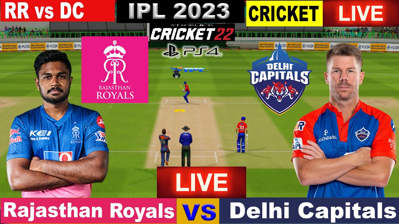 🔴IPL LIVE LIVE IPL MATCH TODAY RR vs DC Live Cricket Match Today Cricket Live Cricket 22 11