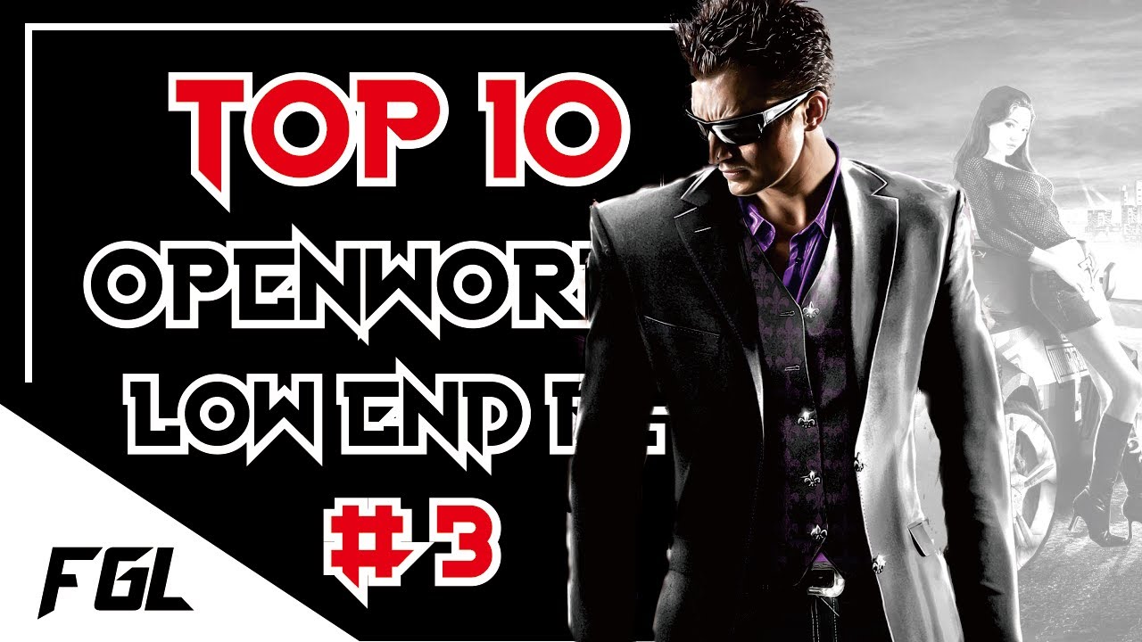 Top 10 Open World Games for Low End PC Part #3 on 2020 | 256/512/1024 ...