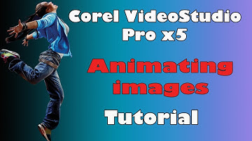 Corel VideoStudio Pro x5, animating images