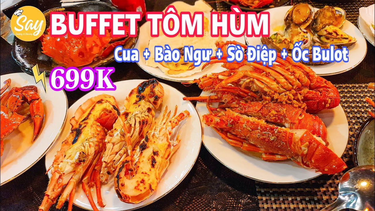 $30 For Unlimited Lobster & Seafood In Saigon Vietnam | Sky Garden Seafood  Buffet | Say Cooking - Youtube