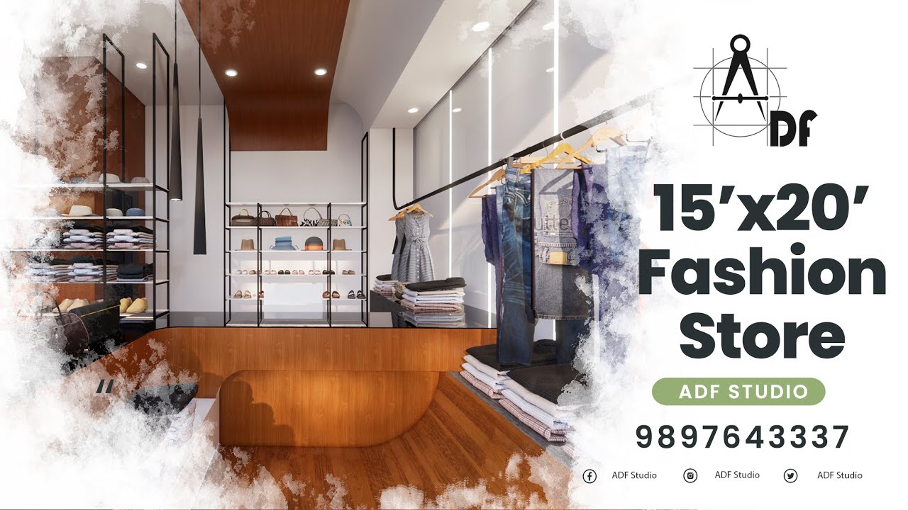 15X20 Garments Shop Interior Design Fashion Shop design Garments