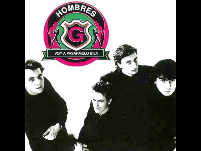 Hombres G - Dulce Belen