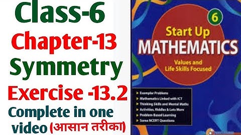 Start up mathematics Class 6 chapter 13 Symmetry Ex. 13.2 complete in one video (viva education)