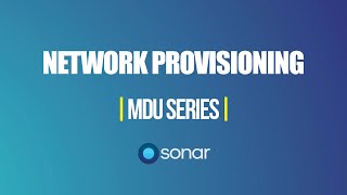 Network Provisioning - MDU Series