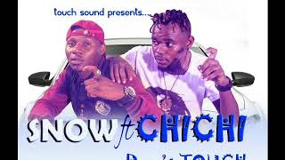 Mr, Snow - ft _ - Chichi Chadala -  song Don't Touch  7 October 2017