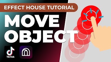 Move Objects on Screen by Drag & Drop | Effect House Tutorial - Create your own TikTok Filter