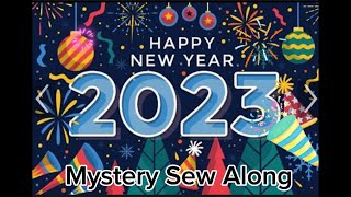 Sew Many Creations NYE Mystery Sew Along
