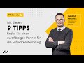 Mit diesen 9 Tipps finden Sie einen zuverlässigen Partner für die Softwareentwicklung
