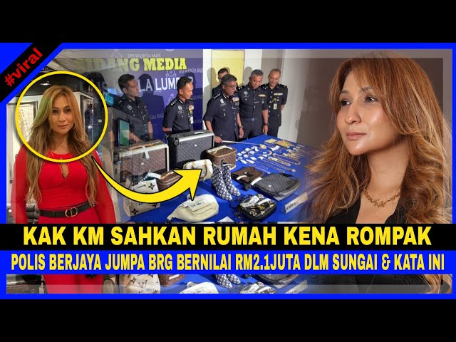 KAK KM SAHKAN Rumah Kena ROMPAK, Polis Berjaya Jumpa BARANG Bernilai RM2.1Juta Dlm Sungai u0026 Kata Ini class=