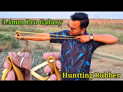 New 3.4mm Pro Galaxy Huntting Rubber ! शिकार के लिए सबसे मोटी और अच्छी रबर देखिए 