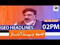 Geo Headlines 02 PM | 6th June 2020