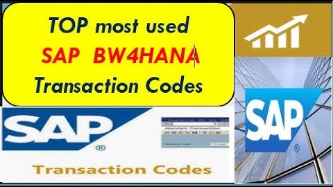Top most used SAP BW4HANA Transactions codes | TCODE for SAP BW4HANA with Explanation | SAP BW4HANA