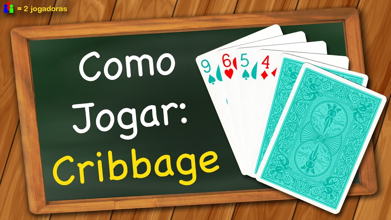 Como jogar Cribbage 