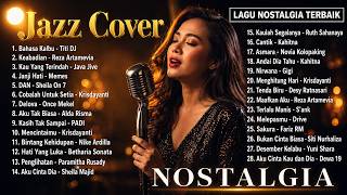 Dealova  Once Mikel  Jazz Cover Nostalgia 90an U0026 2000an  Album Terbaik Enak Didengar