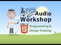 Audio workshop 1 lecture pause boutons muet tutoriel javascript
