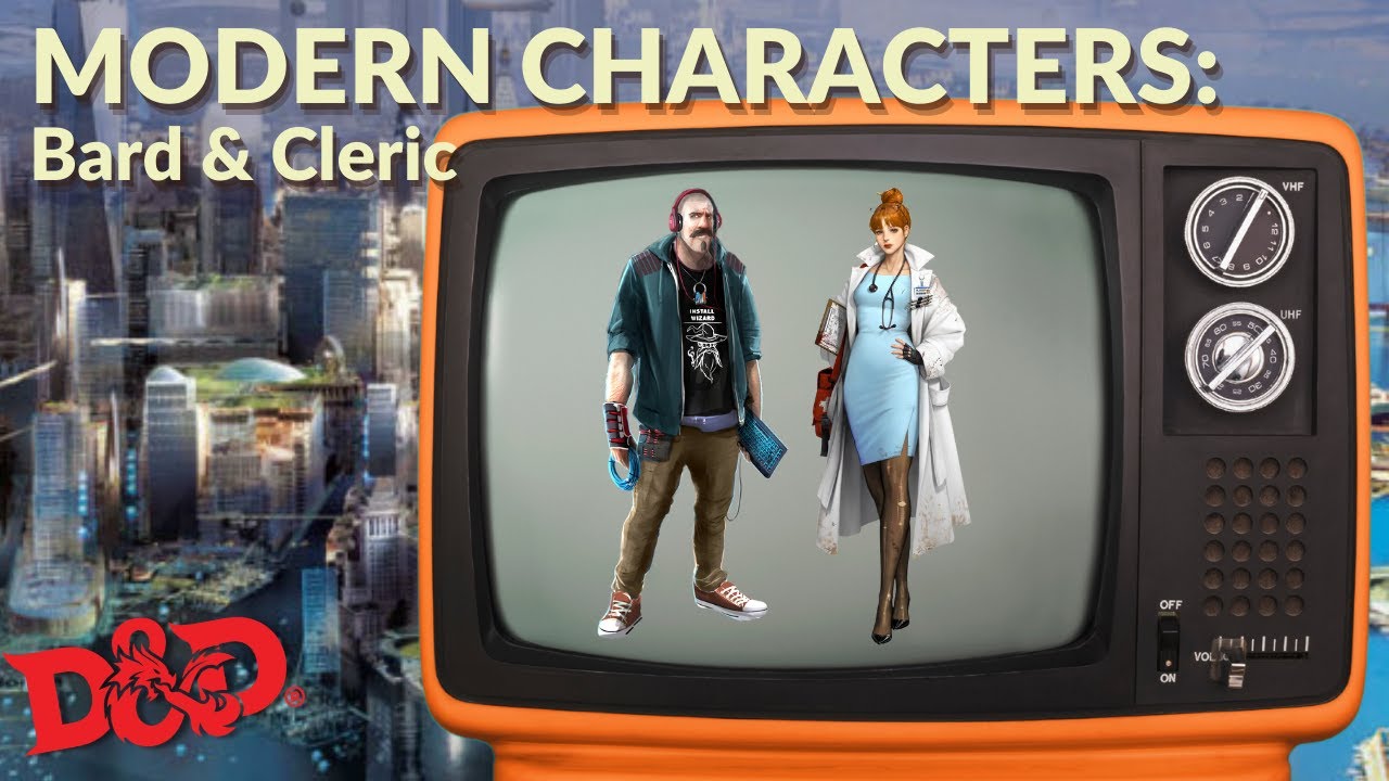 D&D Classes in a MODERN SETTING - Bard & Cleric