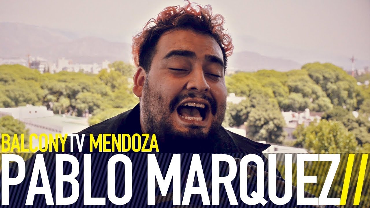 PABLO MARQUEZ - LA ASTRAL (BalconyTV)
