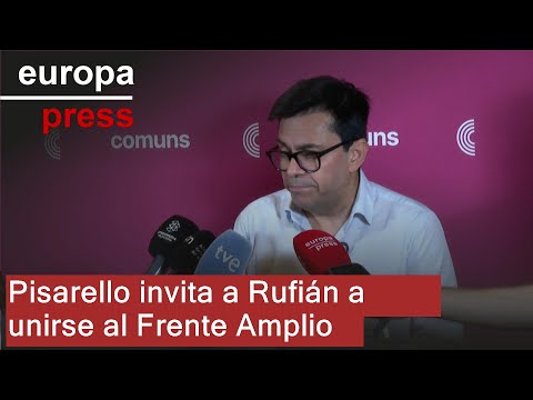 Pisarello (Comuns) invites Rufián to take the "step" of joining the Broad Front