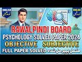 Rawalpindi Board Psychology Full Solved Paper 2024 in Urdu & English Psychology Guess Paper Solution