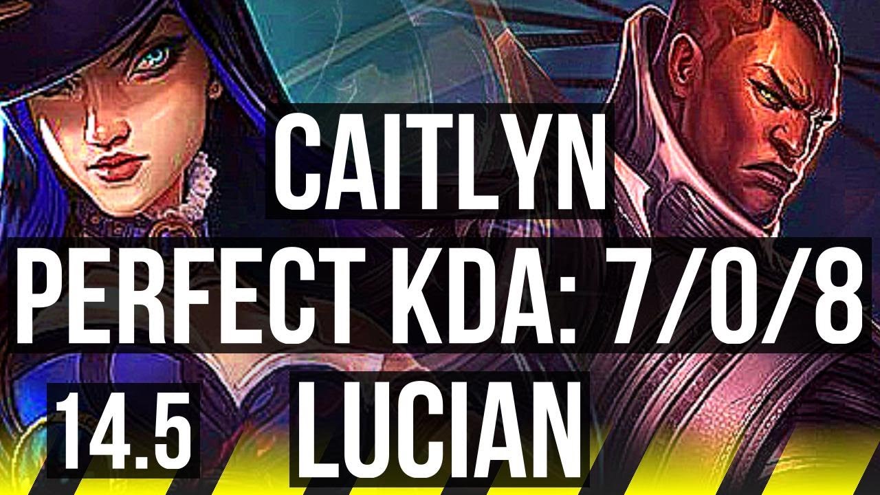CAITLYN & Brand vs LUCIAN & Nami (ADC) | 7/0/8, Godlike | BR Master | 14.5