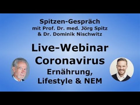 Replay Live-Webinar zu Immunsystem und Ernährung / Lifestyle / NEM mit Dr. Nischwitz und Prof. Spitz