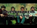 JOHN MAYALL S BLUESBREAKERS Key To Love Lyric Video mp3