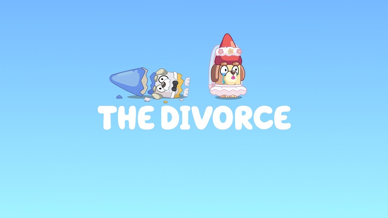Bluey Season 4: The Divorce 💔