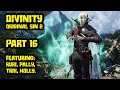 Divinity Original Sin 2 with Pallytime, TrikSlyr &amp; AuraHolly - Part 16