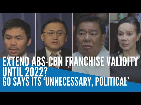 Extend ABS-CBN franchise validity until 2022? Go says its ‘unnecessary, political’