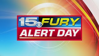 15 Fury Alert Days extended through Friday